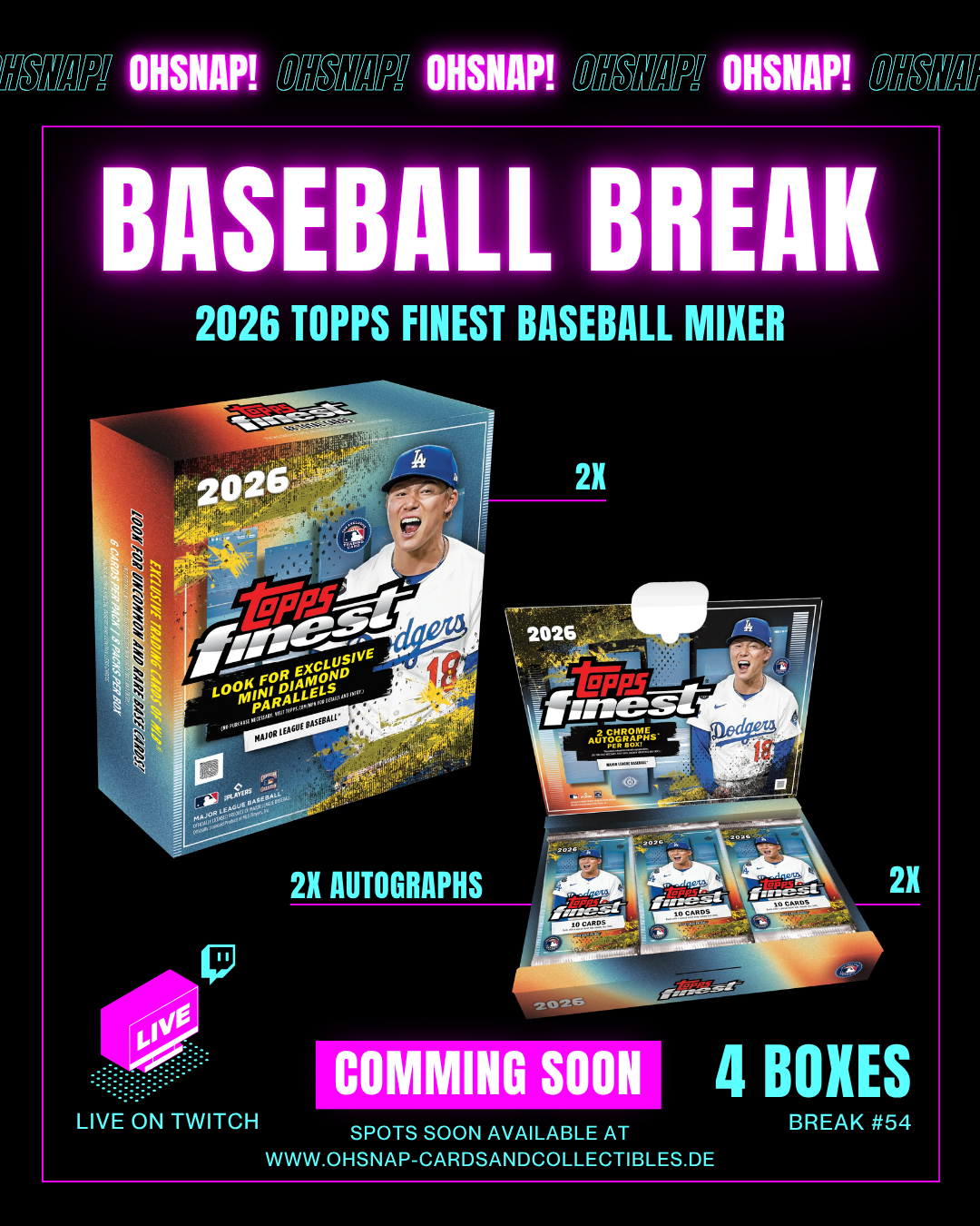 #54 Baseball Break PYT | Mixer Break 2026 Topps Finest Baseball