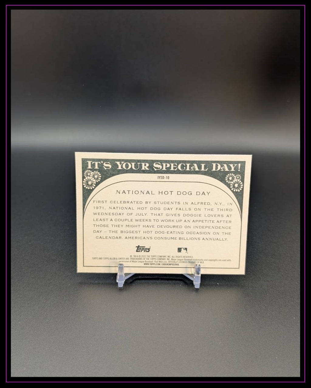 2022 Topps Allen & Ginter #IYSD-10 National Hot Dog Day It's Your Special Day!