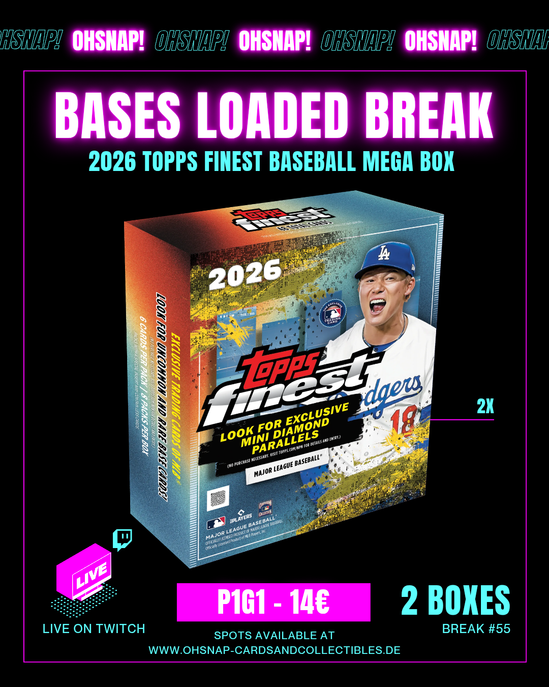 #55 Bases Loaded Baseball Break P1G1 | 2026 Topps Finest Baseball Mega Box